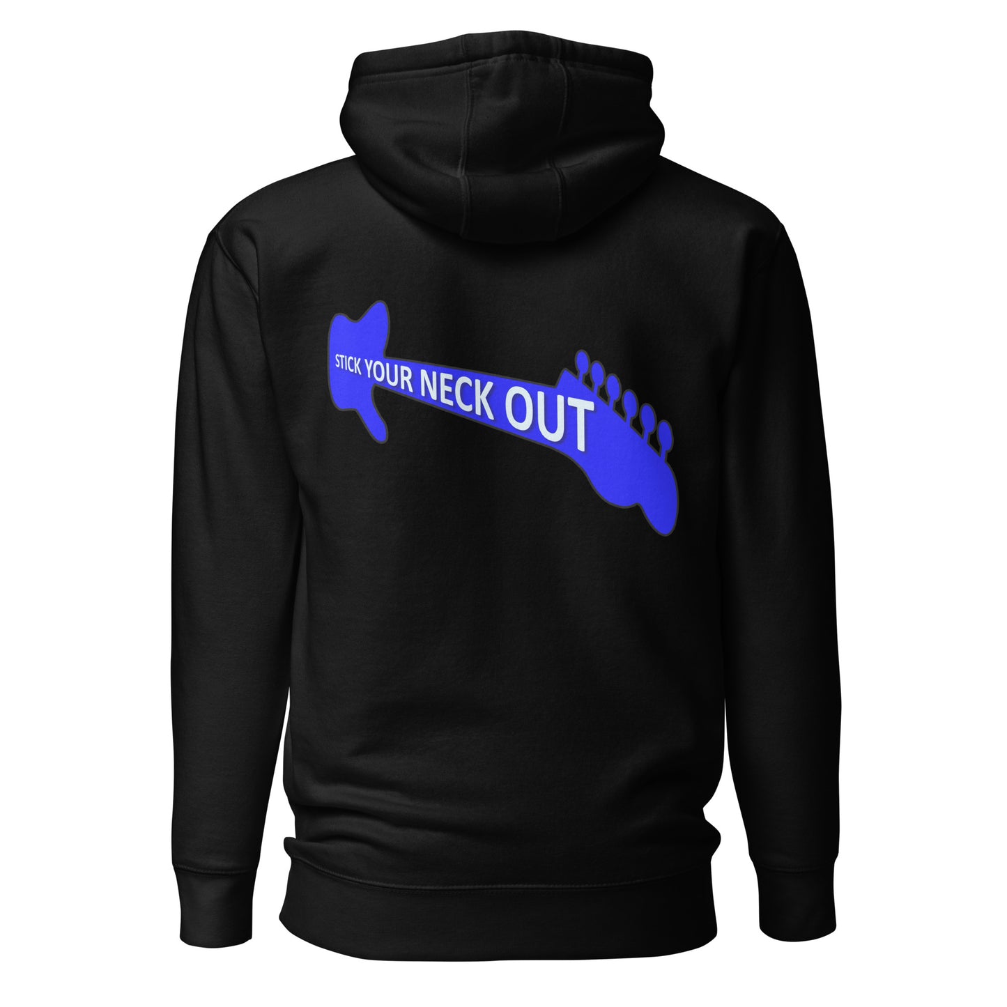 Stick your neck out unisex Hoodie