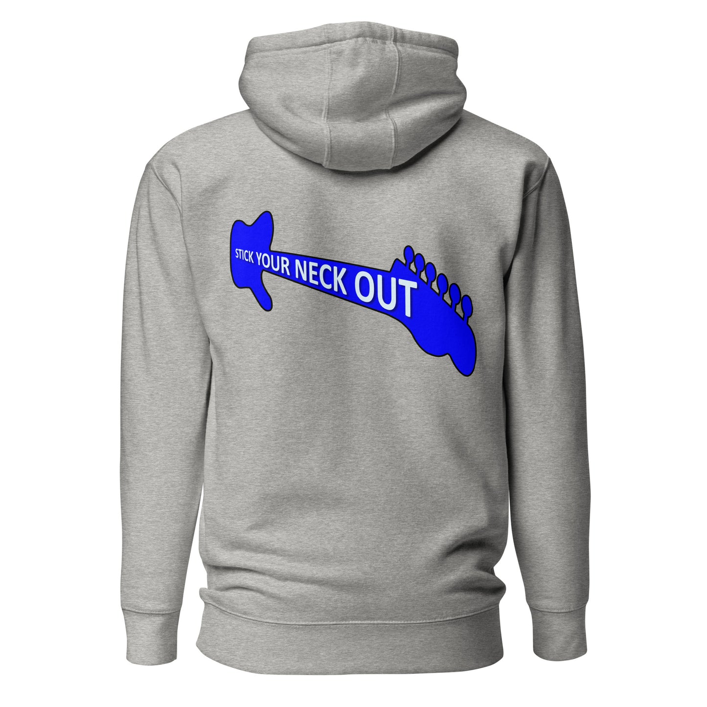 Stick your neck out unisex Hoodie