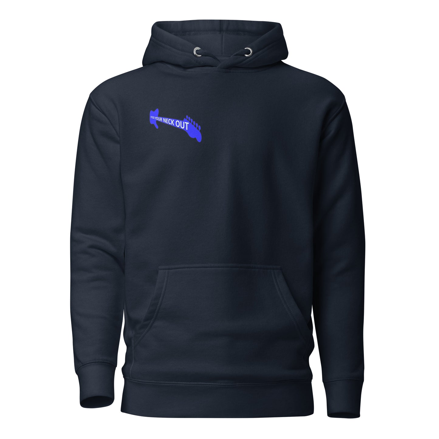 Stick your neck out unisex Hoodie