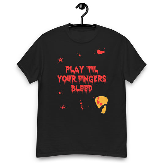 Play til your fingers bleed Tee