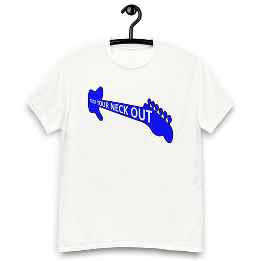 Stick your neck out tee